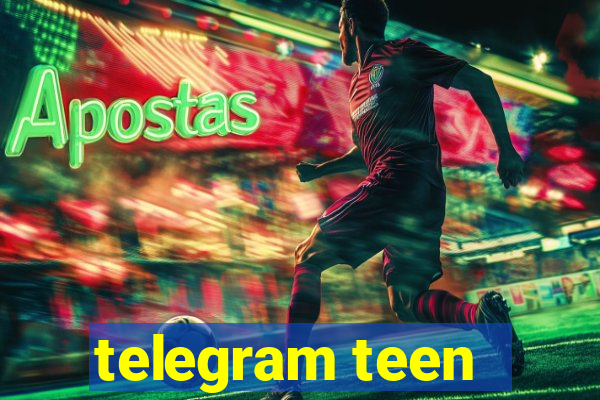 telegram teen -18